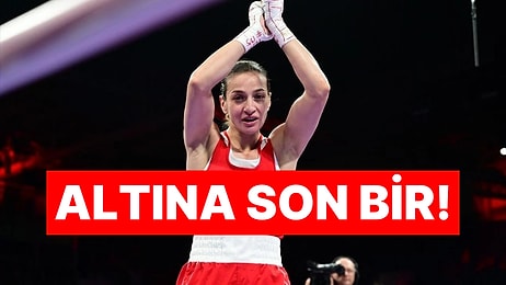 Milli Boksör Buse Naz Çakıroğlu Paris Olimpiyat Oyunları'nda Finale Kaldı!