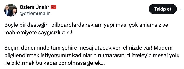 Ancak Eskişehir Ak Parti Kadın Kolları Başkanı bu afişleri eleştirdi. Mahremiyete saygısızlık olarak değerlendirdi.