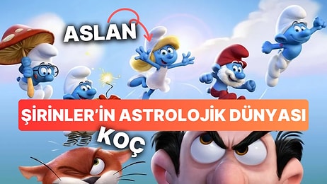 Şirinler Köyünün Mavi Kahramanlarına Astrolojik Bakış Açısı! İşte 12 Burcu Temsil Eden Şirinler Karakterleri