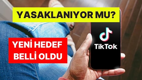 Başı Belada! Instagram'dan Sıra TikTok'a Geldi: "Milletimiz, TikTok'un Kapatılmasını İstiyor"