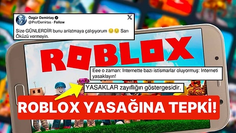 Roblox Yasağına Ünlü Ekonomist Özgür Demirtaş'tan Sert Tepki 'Anamız Değilsin, Babamız Değilsin'