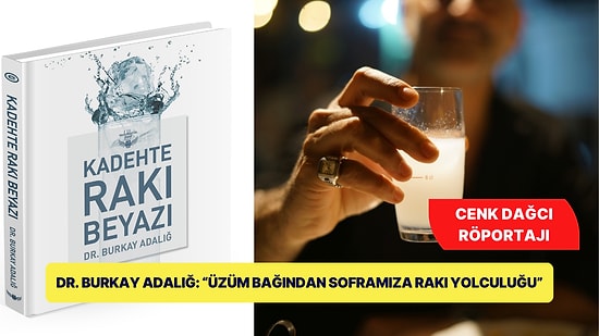 Türkiye'nin İçki Rehberi Dr. Burkay Adalığ'ın Son Eseri: "Kadehte Rakı Beyazı"