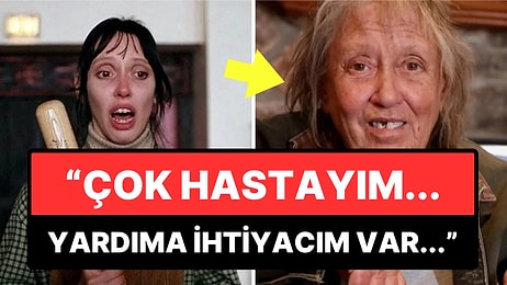 "The Shining" Filminde Yıldızı Parlayan Shelley Duvall Son Yıllarında Neden Kendini İzole Etti?