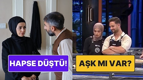 Kızıl Goncalar'da Meryem'in Hapse Düşmesinden MasterChef'in İlk Ship'ine TV Dünyasında Bugün Yaşananlar