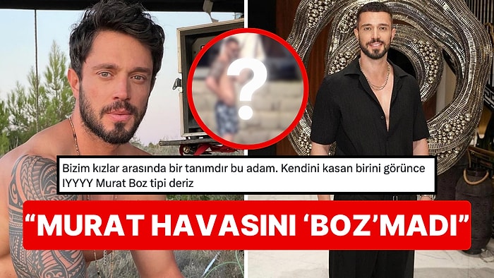 Murat Boz'un Kameraları Fark Ettikten Sonra Kestiği 'Haberim Yokmuş Gibi Çek' Pozları Dillere Fena Düştü!