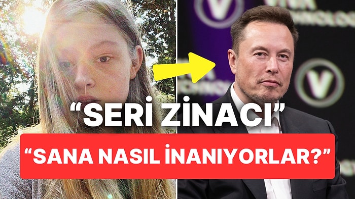 Elon Musk'ın Ölü Kabul Ettiği Trans Kızından Babasına Sert Sözler: "Seri Zinacı"