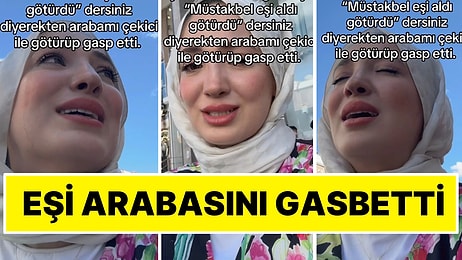 Boşanma Aşamasındaki Eşi Aracını Gasbetti Mağdur Kadın O Anları “Şaka mı” Diyerek Paylaştı