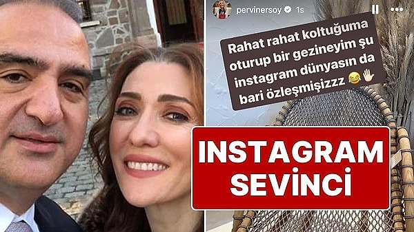 Kültür ve Turizm Bakanı Mehmet Nuri Ersoy’un eşi Pervin Ersoy, Instagram’ın açılmasının ardından büyük mutluluk yaşadı. Ersoy, paylaşımına “Özleşmişiz” notunu düştü.