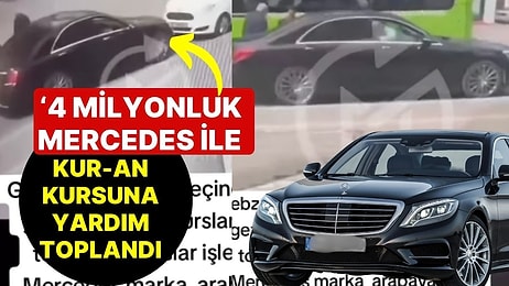 4 Milyonluk Mercedes ile Kur-an Kursu İçin Yardım Toplandı İddiası: 'Dayı Hasılatı Aldı, Güzel'