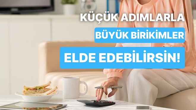 Ev Ekonomisi 101: Kısa Vadede Para Biriktirmene Yardımcı Olacak 10 Küçük Değişiklik