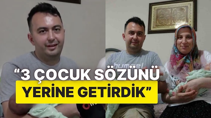 Üçüz Bebekleri Olan Çift: “Cumhurbaşkanımızın 3 Çocuk Sözünü Tek Seferde Yerine Getirdik Yardım Bekliyoruz"