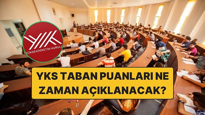 2 ve 4 Yıllık YKS Taban Puanları Ne Zaman Açıklanacak? YKS Yerleştirme Sonuçlarına İlişkin Sayısal Bilgiler