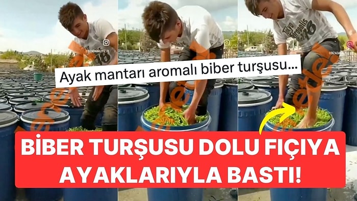 Adana'da Mide Bulandıran Görüntü: Biber Turşularını Doldurduğu Fıçıya Ayaklarıyla Bastı