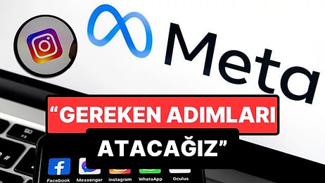 Instagram'ın Erişime Açılmasının Ardından Meta'dan Mesaj Geldi: 'Yasağın Kaldırılmasını Destekliyoruz...'