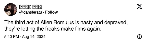 6. "Alien Romulus'un üçüncü perdesi iğrenç ve ahlaksızdı, ucubelerin tekrar film çekmesine izin veriyorlar."