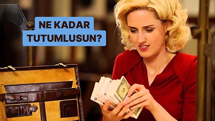 Sen Ne Kadar Tutumlusun?