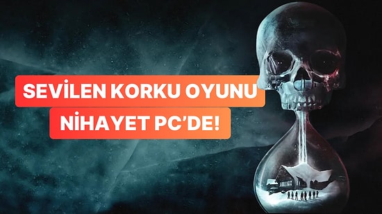 Sevilen PlayStation Oyunu PC'ye Geliyor: Until Dawn'ın PC Çıkışı İçin Tarih Geldi