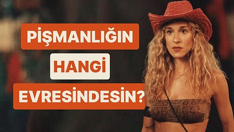 Pişmanlığın Hangi Evresindesin?