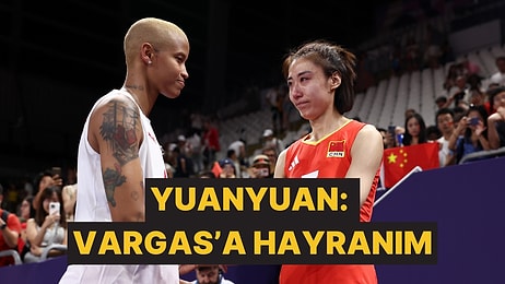 Çinli Voleybolcu Wang YuanYuan'dan Melissa Vargas'a Övgü: Ona Hayranım