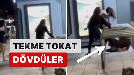 İstanbul'da 2 Kadın Kendilerine Laf Atan Şahısı Tekme Tokat Dövdü