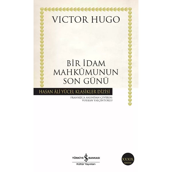 Bir İdam Mahkumunun Son Günü - Victor Hugo