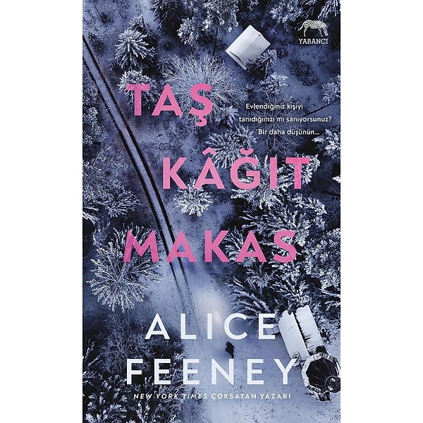 Taş Kağıt Makas - Alice Feeney