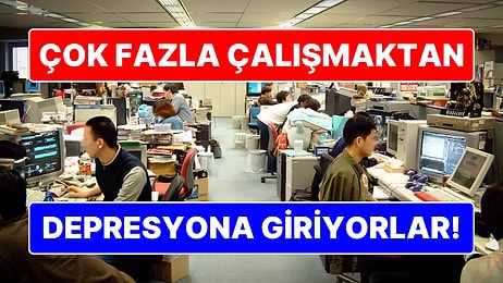 Çok Fazla Çalışmaktan Depresyona Giriyorlar: Japonya'daki İşkolikliğin Sebebi Ne?