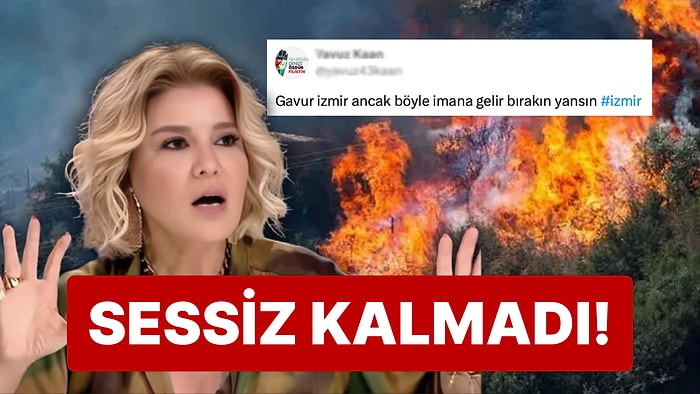 İzmir'deki Yürek Burkan Yangın Felaketine Verilen Hadsiz Tepkiye Gülben Ergen Susmadı!