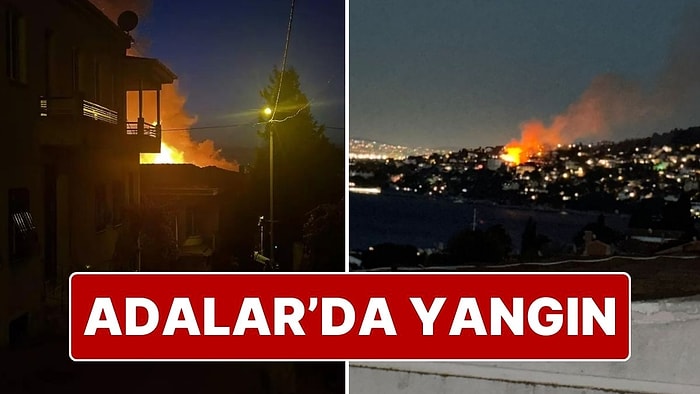 Bir Yangın da Adalar’da! Büyükada’da Yangın Çıktı