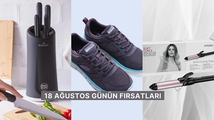 Bugün İndirimde Neler Var? Skechers Marka Ayakkabılardan Saç Maşalarına 18 Ağustos 2024 Günün Fırsatları