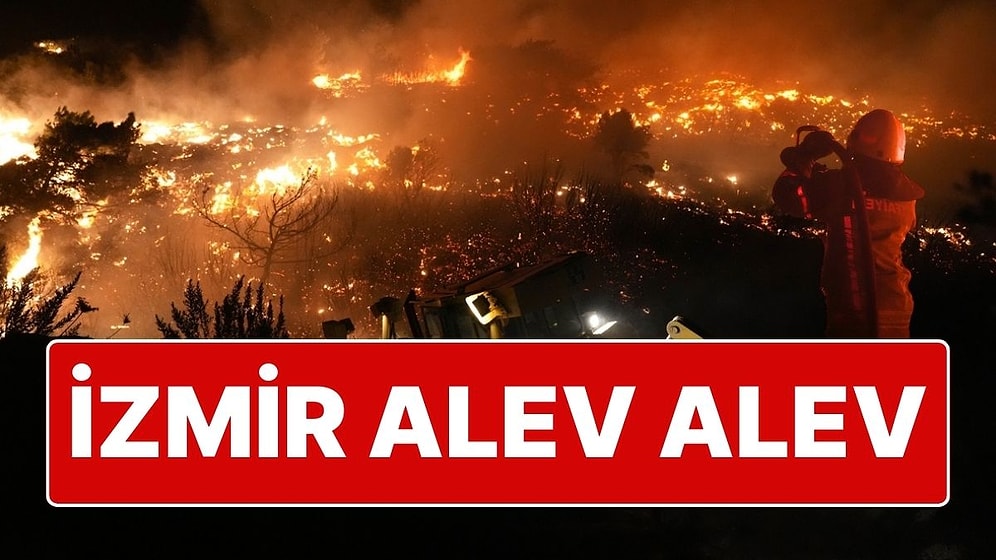 İzmir Yanıyor! Vali Son Durumu Anlattı: 440 Konutluk Site Boşaltıldı!