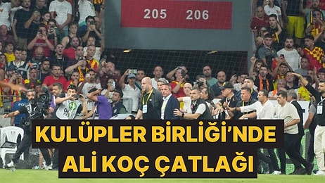 Kulüpler Birliği'nde Ali Koç Çatlağı: Galatasaray ve İki Kulüp Bildiriyi İmzalamadı