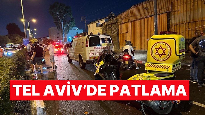 Tel Aviv'de Patlama Meydana Geldi: İlk Belirlemelere Göre 1 Ölü 1 Yaralı