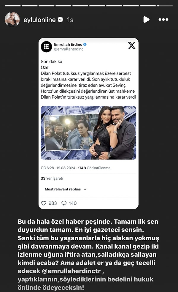 Öte tandan tahliye haberini X hesabından "Özel" notuyla paylaşan gazeteci Emrullah Erdinç'e tehditler savuran Eylül Öztürk "Yaptıklarının, söylediklerinin bedelini ödeyeceksin" ifadeleriyle olay oldu.