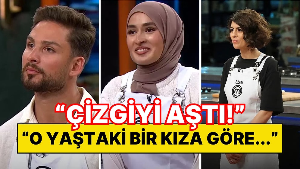 "Edepsiz!" MasterChef Yarışmacıları Deniz'in Arkasından Neler Söyledi Neler!