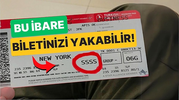 8. Biniş Kartınızda "SSSS" İbaresi Varsa Uçağınızı Kaçırma Riskiniz Artabilir!