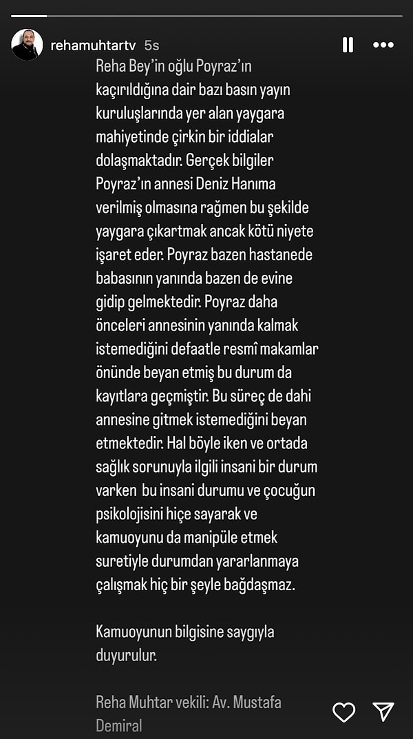 "Hal böyle iken ortada sağlık sorunuyla ilgili insani bir durum varken bu durumu ve çocuğun psikolojisini hiçe sayarak kamuoyunu manipüle etmek suretiyle durumdan yararlanmaya çalışmak hiçbir şeyle bağdaşmaz" diye de ekledi.