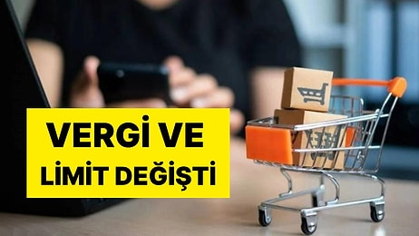 Resmi Gazete'de Yayımlandı! Yurt Dışından Alışveriş Yapanlar Dikkat: Vergiler Arttı