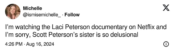 3. "Netflix'te Laci Peterson belgeselini izliyorum ve üzgünüm, Scott Peterson'ın kız kardeşi çok hayalperest"