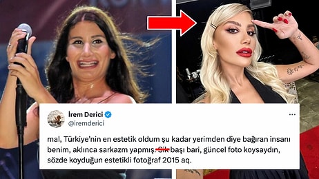 İrem Derici Estetik Ameliyatlardan Önceki ve Sonraki Haliyle Dalga Geçen Kişiye Dümdüz Küfür Etti