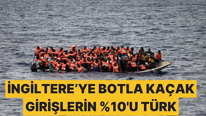 İngiltere'ye Botlarla Kaçak Girenlerin %10'unun Türk Olduğu Açıklandı