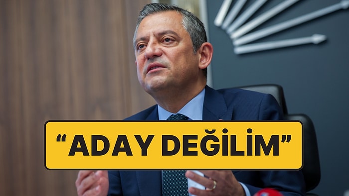 CHP Lideri Özgür Özel: “Cumhurbaşkanı Adayı Olmam”