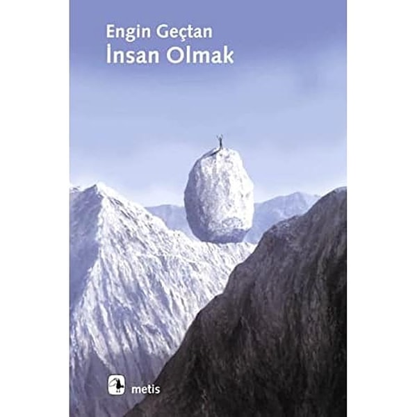 7. İnsan Olmak - Engin Geçtan