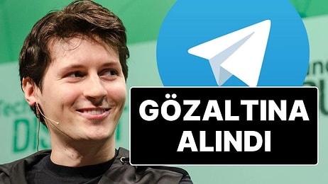 Telegram Kurucusu ve CEO’su Pavel Durov Fransa’da Gözaltına Alındı