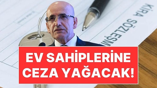 Evi Kirada Olan Yüzbinlerce Ev Sahibi Takibe Girdi: Ceza Yağacak!