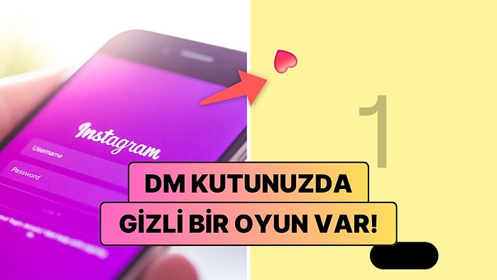 Instagram'da Gizli Bir Oyun Olduğunu Biliyor muydunuz? Nasıl Bulacağınızı Açıklıyoruz!