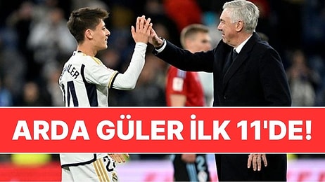 Ve Beklenen An: Arda Güler, Real Madrid'in Valladolid Maçına 11'de Başlıyor!