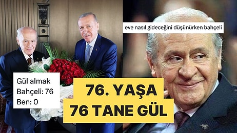 Erdoğan'ın Bahçeli'ye 76 Tane Gül Hediye Etmesine Gelen Tepkiler