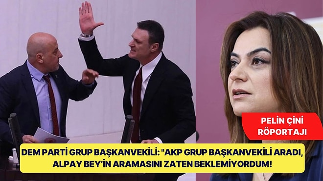 Meclis'te Kanı Dökülen Milletvekili Konuştu: ''Alpay'ın Aramasını Beklemiyordum, Özür Dileyecek Biri Değil!''