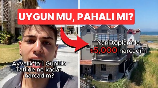Ayvalık'ta Günlük 5 Bin TL Harcayan Genç: ''Yurt Dışında Aynı Tatil 10 Bin TL'den Aşağı Değil''
